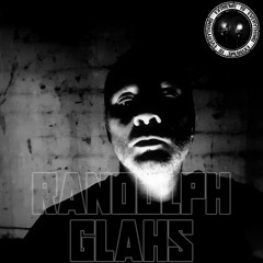 RANDOLPH GLAHS / EXTREME IS EVERYTHING #51 TECHNO EDITION ON TOXIC SICKNESS / FEBRUARY / 2021