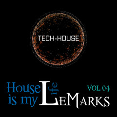 House Is My Life - Tech House Fev 2020