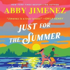 [PDF] Just for the Summer By Abby Jimenez