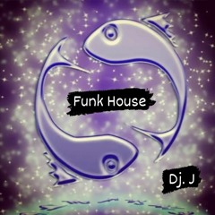 House. Funk .Party.