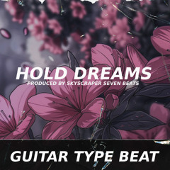 Boom Bap x Soul x Guitar Type Beat - Hold dreams