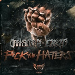 Fuck the Haters (Original Mix)