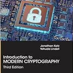 [Access] PDF 📮 Introduction to Modern Cryptography: Third Edition (Chapman & Hall/CR