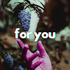 For You (Original Mix)