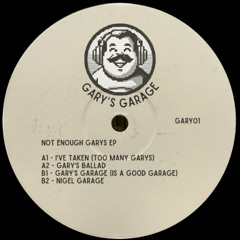 PREMIERE: Gary's Garage - Gary's Garage (Is A Good Garage)