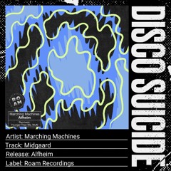 Marching Machines - Midgaard [Roam Recordings]