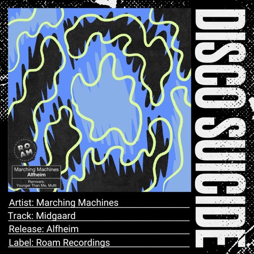 Marching Machines - Midgaard [Roam Recordings]