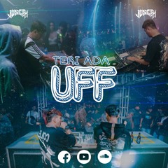 UFF TERI ADA ( J!MMY ) - JOSEPH EDIT ( FREE DOWNLOAD )