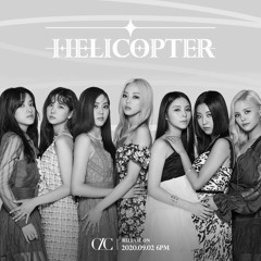 CLC - INTRO + Helicopter | Remix