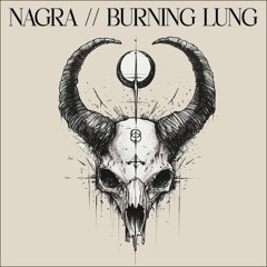 BURNING LUNG : TIME SERVED
