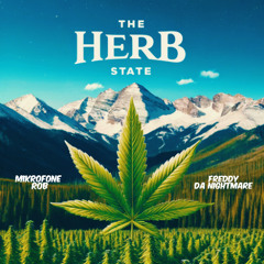 The Herb State [Prod. by Freddy Danightmare]
