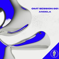 OMT Session #001 - andela