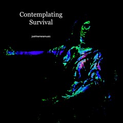 contemplating_survival
