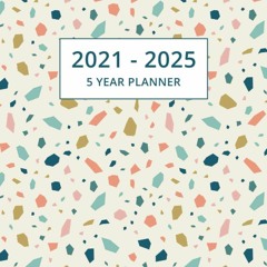 Book [PDF]  5 Year Planner 2021-2025: Monthly Calendar and Agenda Organizer | Te