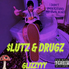 $LUTZ & DRUGZ
