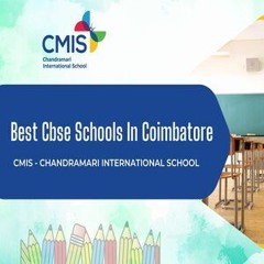 Best Cbse Schools In Coimbatore - CMIS CHANDRAMARI INTERNATIONAL SCHOOL