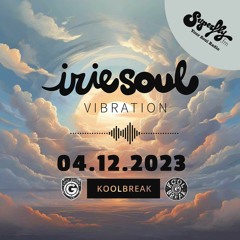 Irie Soul Vibration Episode 47 (04.12.2023 - Part 1) brought to you by Koolbreak on Radio Superfly