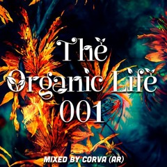 The Organic Life 001