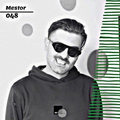 Mestor @Whispers Podcast 048