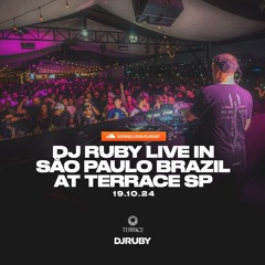 DJ Ruby Live in São Paulo Brazil at Terrace SP 19.10.24