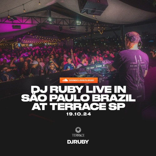 DJ Ruby Live in São Paulo Brazil at Terrace SP 19.10.24