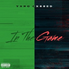 In The Game (Prod. Llouis x Swisher)