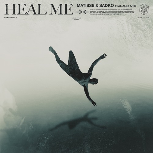 Matisse & Sadko feat. Alex Aris - Heal Me