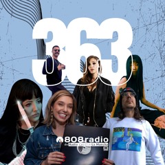 808 Radio #363 / Not A Headliner, Simina Grigoriu, Legowelt / Radio CLM – 11/5/24