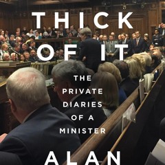 [DOWNLOAD] eBooks In the Thick of It âOne of the most explosive political diaries ever to be pu