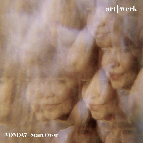 VONDA7 - Start Over (Extended Version)