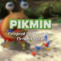 Pikmin Original Composition - Brash Brook