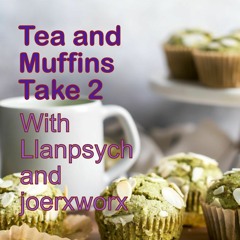 Tea And Muffins Take 2 (Instrumental) with Llanpsych And Joerxworx