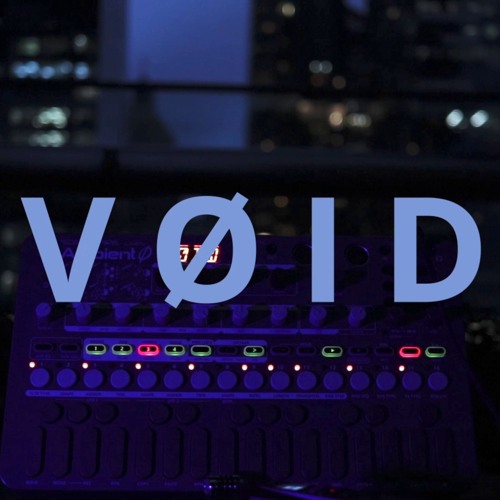 VØID | SONICWARE Ambient Ø Sound Design