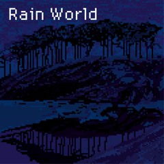 Rain World EP