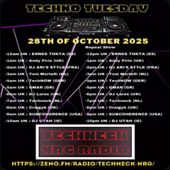Techno Tuesday - Techneck NRG Radio 28.10.25