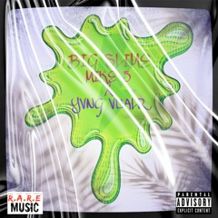 Big Slime - Mike5 X Yvng VUALR (Prod. Harm$)