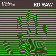F-Rontal - Return the Favor (Original Mix) - KD RAW 086