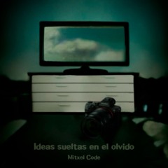 Mitxel Code - Evadiendo la soledad