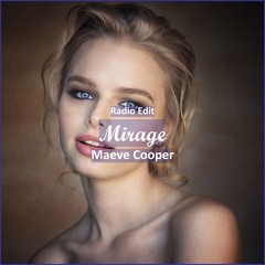 Maeve Cooper - Mirage [ Deep House Music]