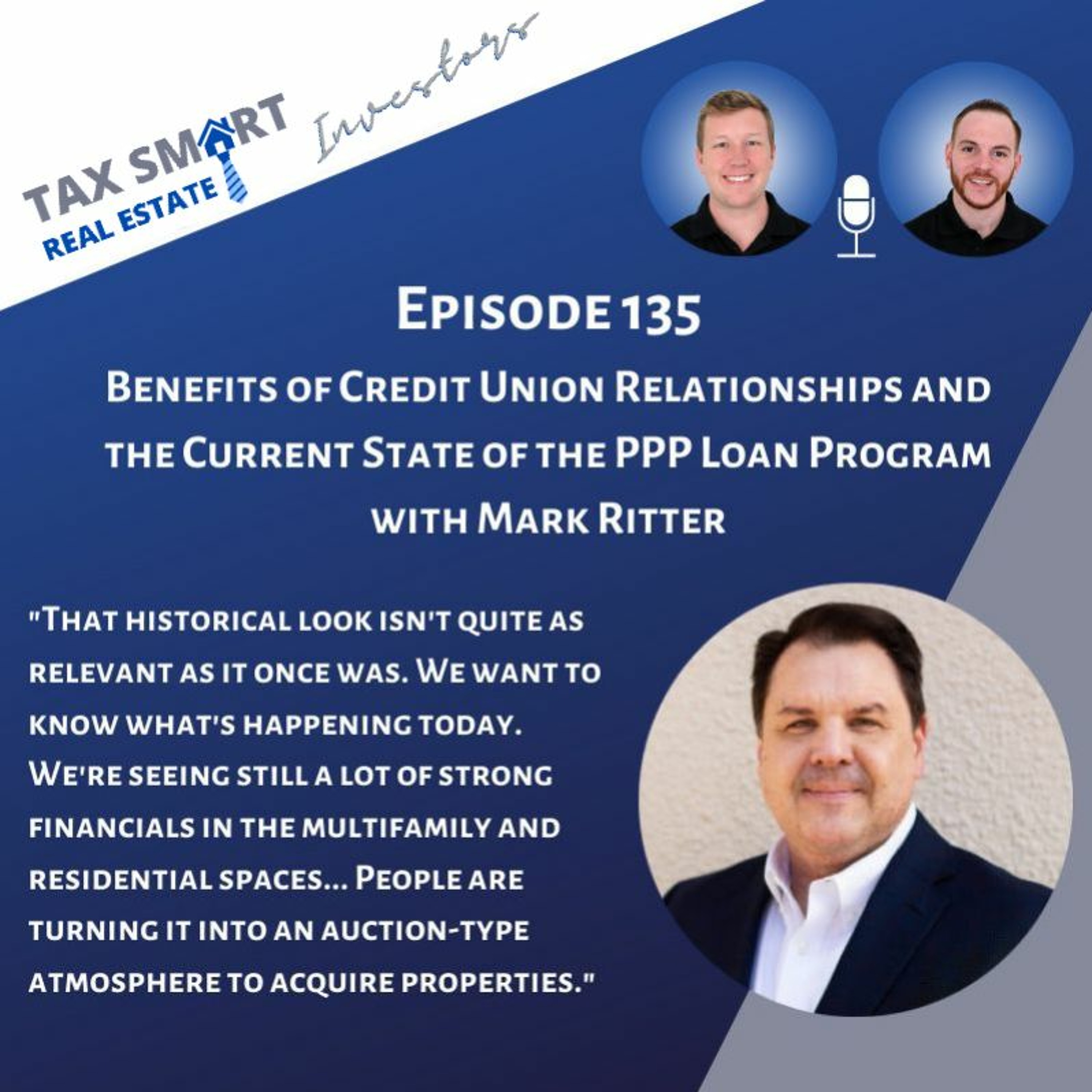 135. Benefits of Credit Union Relationships & Current State of the PPP Loan Program w/ Mark Ritter