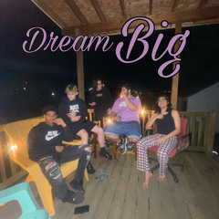 Dream Big prod.Crose
