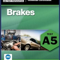[EBOOK] 📚 ASE Test Preparation - A5 Brakes (Delmar ASE Test Preparation Series) Read Online