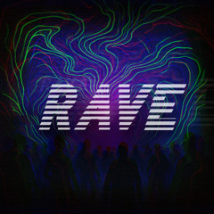 RAVE