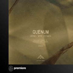 Premiere: Quenum - More Vitamin - Desert Hut
