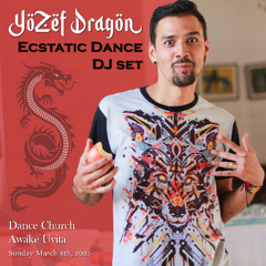 YoZéF Dragón @ Dance Church Awake