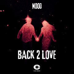 NOOD (FR) - Back 2 Love