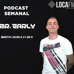 Mr. Early @ LocaFM 27 oct 25