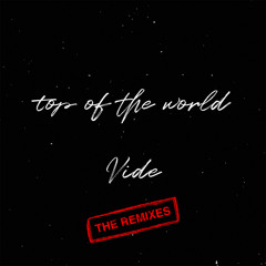 Top of the World (Alex Fosse Remix)