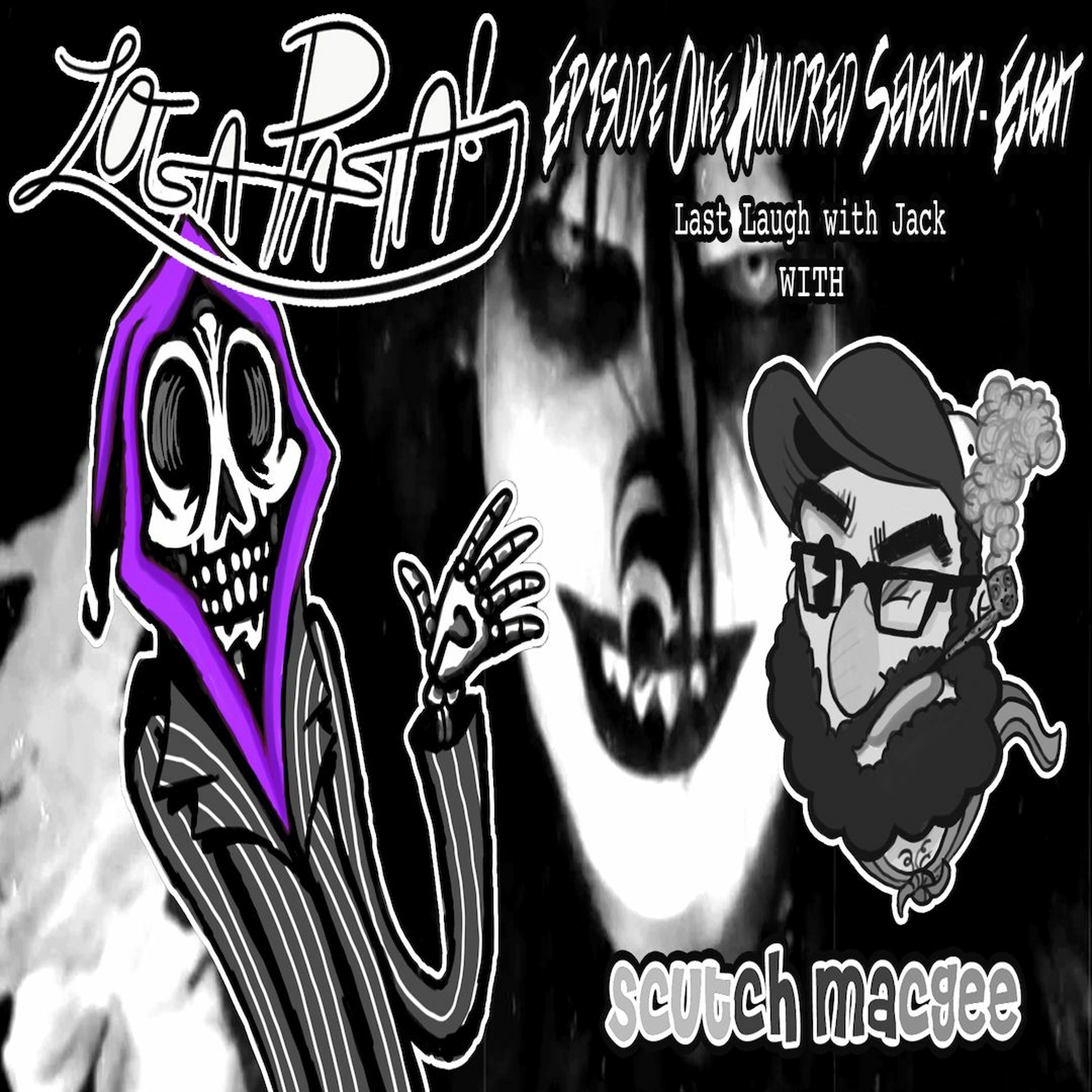 Episode One Hundred Seventy-Eight: Last Laugh With Jack episode artwork