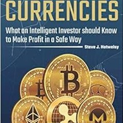 DOWNLOAD EPUB 📍 Cryptocurrencies: What an Intelligent Investor should Know to Make P